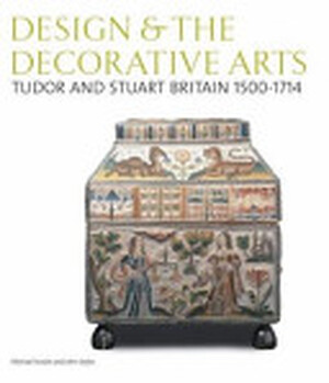 Design & the Decorative Arts - Michael Snodin, John Styles