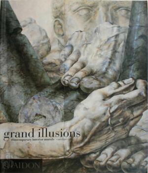 Grand Illusions - Caroline Cass