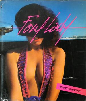 Cheyco Leidmann - Foxy Lady - Cheyco Leidmann