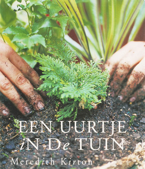 Een uurtje in de tuin - Meredith Kirton Een uurtje in de tuin - Meredith Kirton