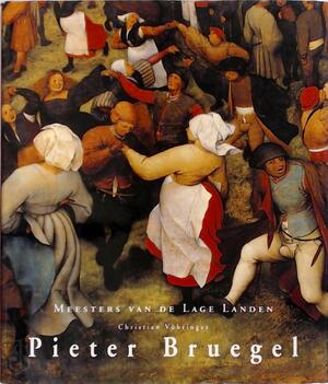 Pieter Bruegel, 1525/1530-1569 - Christian Vöhringer, Pieter Bruegel Pieter Bruegel, 1525/1530-1569 - Christian Vöhringer, Pieter Bruegel