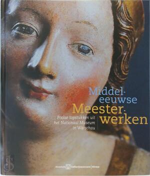 Middeleeuwse Meesterwerken - M. Kochanowska-reiche Middeleeuwse Meesterwerken - M. Kochanowska-reiche