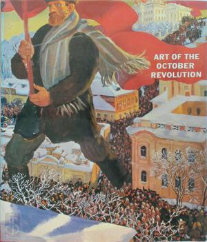 Art of the October Revolution - Mikhail I︠U︡rʹevich German Art of the October Revolution - Mikhail I︠U︡rʹevich German