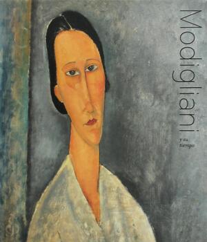 Modigliani y su tiempo - Francisco Calvo Serraller, Amedeo Modigliani, Museo Thyssen-Bornemisza