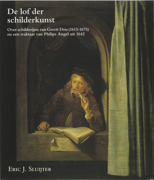 De lof der schilderkunst - E.J. Sluijter De lof der schilderkunst - E.J. Sluijter