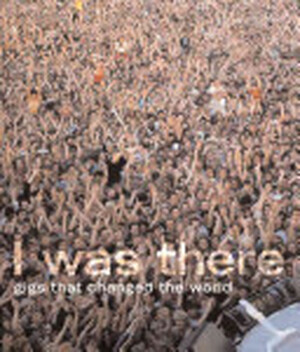 I Was There - Mark Paytress I Was There - Mark Paytress