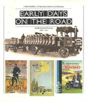 Early days on the road - Baron Edward John Barrington Douglas-Scott-Montagu Montagu of Beaulieu, G. N. Georgano Early days on the road - Baron Edward John Barrington Douglas-Scott-Montagu Montagu of Beaulieu, G. N. Georgano