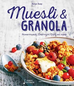 Muesli & granola - Tanja Dusy Muesli & granola - Tanja Dusy
