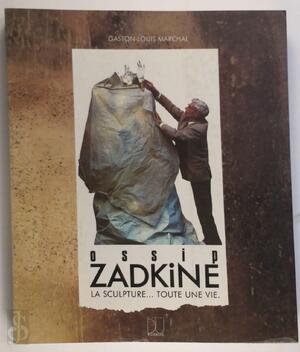 Avec Zadkine - Gaston-Louis Marchal