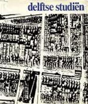 Delftse studiën - R. Meischke, J.C. Visser, E.v.a. Delftse studiën - R. Meischke, J.C. Visser, E.v.a.