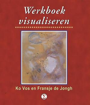 Werkboek visualiseren - K. Vos, F. de Jongh Werkboek visualiseren - K. Vos, F. de Jongh