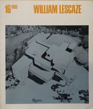 William Lescaze - Christian Hubert, Lindsay Stamm Shapiro, Joe And Emily Lowe Art Gallery (Syracuse University)