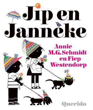 Jip en Janneke - Annie M.G. Schmidt Jip en Janneke - Annie M.G. Schmidt