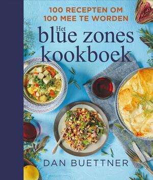Blue zones kookboek - Dan Buettner Blue zones kookboek - Dan Buettner