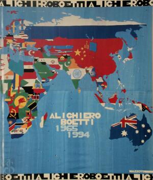 Alighiero Boetti 1965-1994 - Jean-Christophe Ammann, Maria Teresa Roberto, Anne-Marie Sauzeau
