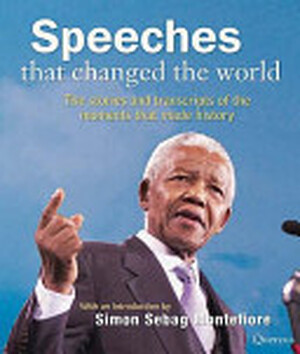 Speeches that Changed the World - Simon Sebag Montefiore