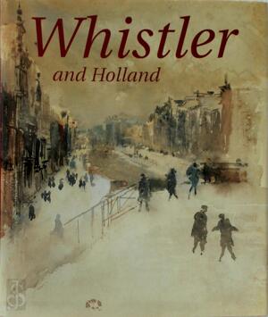 Whistler and Holland - J.F. Heijbroek