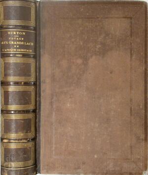 Voyage aux Grands Lacs de l'Afrique Orientale - Richard Francis Burton