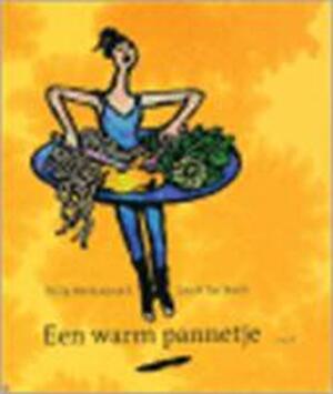 Een warm pannetje - Philip Mechanicus, Judith ten Bosch Een warm pannetje - Philip Mechanicus, Judith ten Bosch