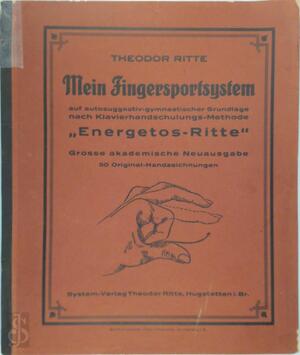 Mein Fingersportsystem - Theodor Ritte Mein Fingersportsystem - Theodor Ritte