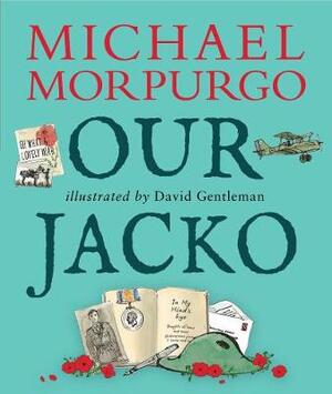 Our jacko - Michael Morpurgo Our jacko - Michael Morpurgo
