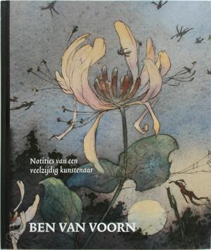 Ben van Voorn - Robin D'Arcy Shillcock, Aafke Steenhuis, Sim Visser, Jan-Willem de Vries, Marianne van Albada