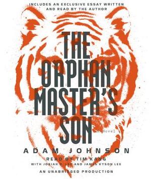The Orphan Master's Son - Adam Johnson