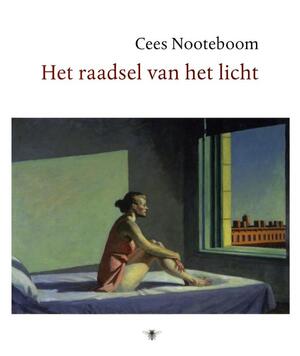 Het raadsel van het licht - Cees Nooteboom Het raadsel van het licht - Cees Nooteboom