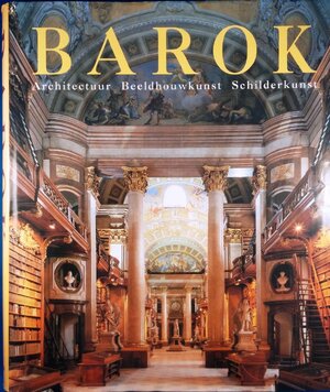De kunst van de barok - Rolf Toman, Jan Bert Kanon, Elke Doelman De kunst van de barok - Rolf Toman, Jan Bert Kanon, Elke Doelman
