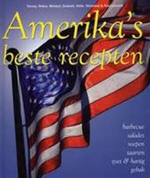Amerika's beste recepten - Jane Tierney, Lucy Pijttersen, E.a.