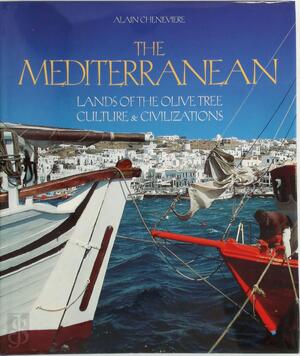 The Mediterranean - Alain Chenevière