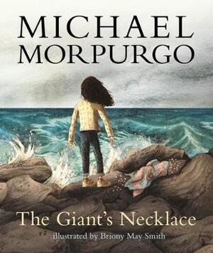 Giant's necklace - Michael Morpurgo Giant's necklace - Michael Morpurgo