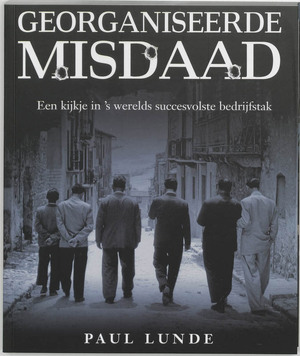 Georganiseerde misdaad - Paul. Lunde