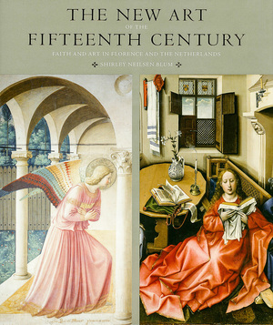 The New Art of the Fifteenth Century - Shirley Nielsen Blum The New Art of the Fifteenth Century - Shirley Nielsen Blum