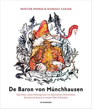De Baron von Münchhausen - Wouter Deprez De Baron von Münchhausen - Wouter Deprez