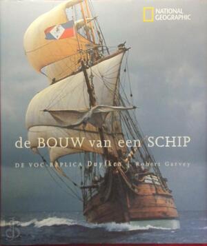 De bouw van een schip - Robert Garvey