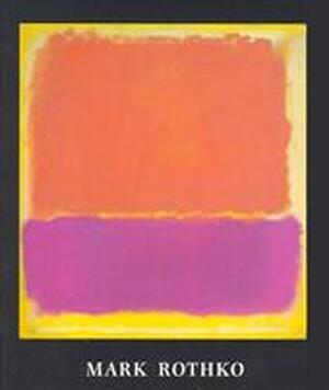 Mark Rothko, 1903-1970 - Mark Rothko, Tate Gallery Mark Rothko, 1903-1970 - Mark Rothko, Tate Gallery
