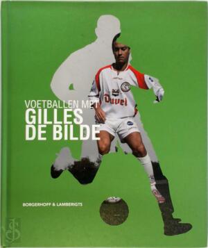 Voetballen met Gilles de Bilde - Unknown