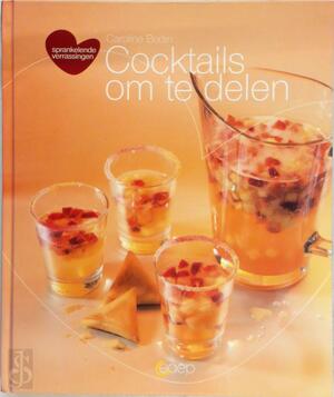 Cocktails om te delen - C. Bodin Cocktails om te delen - C. Bodin