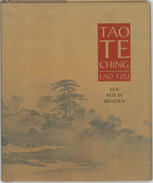 Tao te Ching - Lao Tzu Tao te Ching - Lao Tzu
