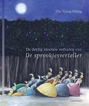 De dertig mooiste verhalen van de sprookjesverteller - Thé Tjong-Khing De dertig mooiste verhalen van de sprookjesverteller - Thé Tjong-Khing
