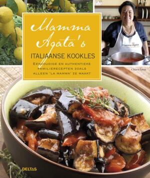 Mamma Agata's Italiaanse kookles - Chiara Lima Mamma Agata's Italiaanse kookles - Chiara Lima
