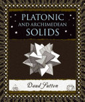 Platonic & Archimedean Solids - Platonic & Archimedean Solids -