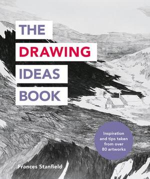 Drawing ideas book - Frances Stanfield Drawing ideas book - Frances Stanfield