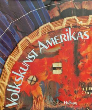 Volkskunst Amerikas - Augusto Panyella Volkskunst Amerikas - Augusto Panyella