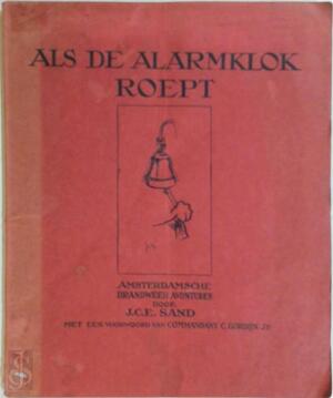 Als de alarmklok roept - J.C.E. Sand