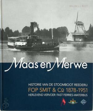 Maas en Merwede - W.J.J. Boot