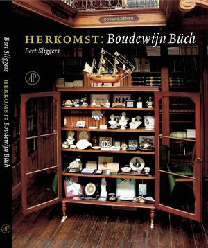 Herkomst : Boudewijn Büch - Bert Sliggers Herkomst : Boudewijn Büch - Bert Sliggers