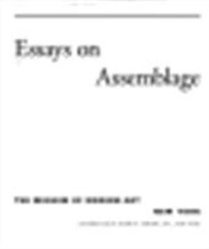 Essays on assemblage - John Elderfield Essays on assemblage - John Elderfield