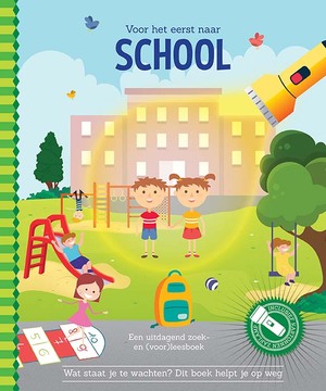 Voor het eerst naar school - Sandra C. Hessels Voor het eerst naar school - Sandra C. Hessels